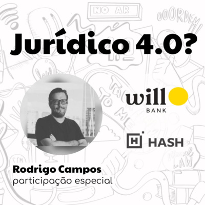 #1 - Jurídico 4.0, o que é, onde vive, o que come, como se reproduz episode artwork