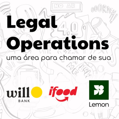 #2 - Uma área de Legal Ops para chamar de sua (Parte 1) episode artwork