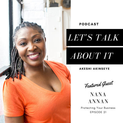 21. Protecting Your Business With Legal Expert Nana Annan