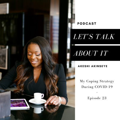 23. My Coping Strategy During COVID-19