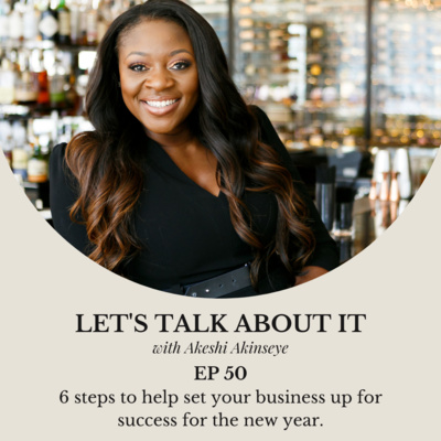 50. 6 steps to help set your business up for success for the new year