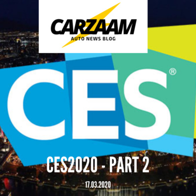 Coolest automotive tech, trends and takeaways from CES 2020: Part 2