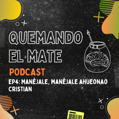 Quemando El Mate