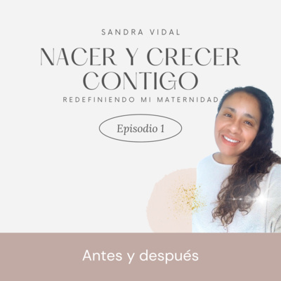 T1 Ep1. Antes y después