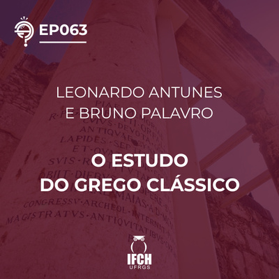 Ep. 063: O estudo do Grego Clássico 