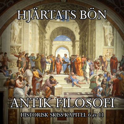 Antik filosofi (Historisk skiss 6 av 11)