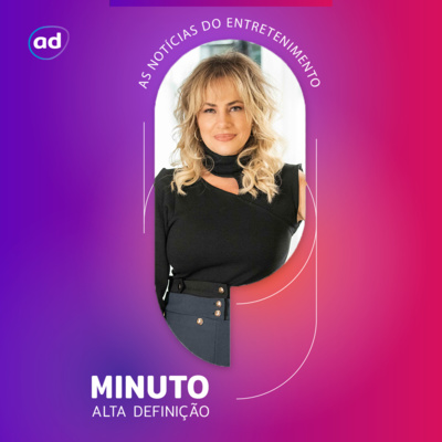 Minuto Alta Definição
