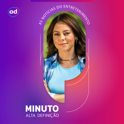 Minuto Alta Definição