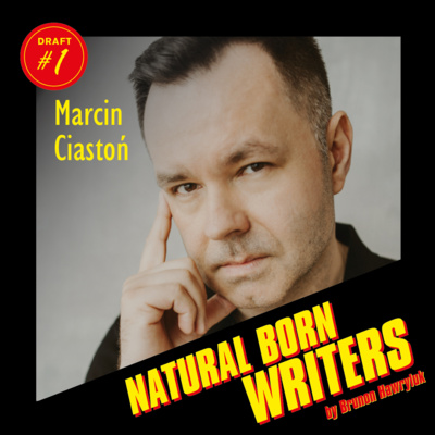 Natural Born Writers - podcast od scenarzystów dla scenarzystów