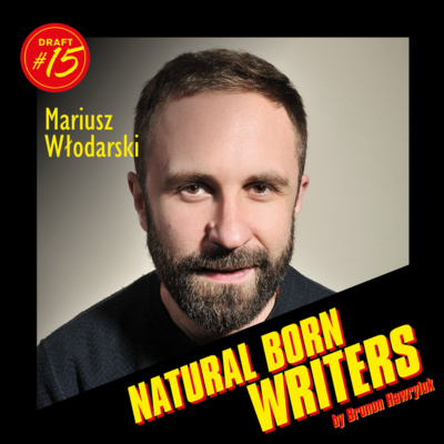 Natural Born Writers - podcast od scenarzystów dla scenarzystów