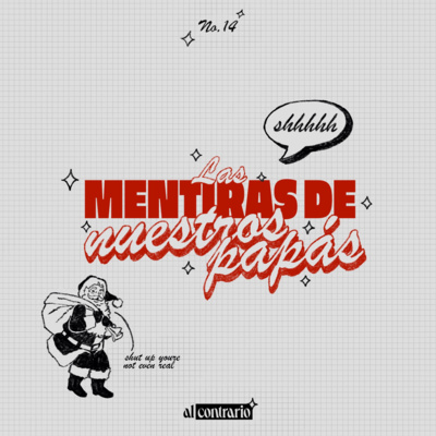 14 - Mentiras de nuestros papás