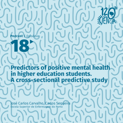 18| Predictors of positive mental health in higher education students. A cross‐sectional predictive study