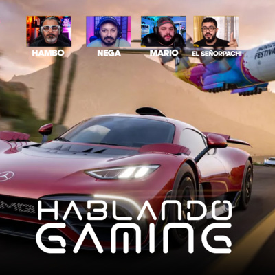 Reseña de Forza Horizon 5, Square Enix se limpia las manos y más | Hablando Gaming episode artwork