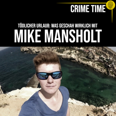 Tödlicher Urlaub: Was geschah wirklich mit Mike Mansholt? | Crime Time episode artwork