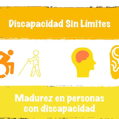 Madurez en personas con Discapacidad