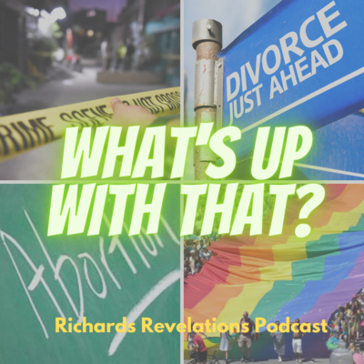 Richards Revelations Podcast