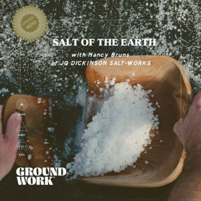 010. Salt of the Earth with Nancy Bruns of JQ Dickinson Salt-works