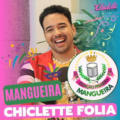 Chiclette Podcast | by Tônica Mídia