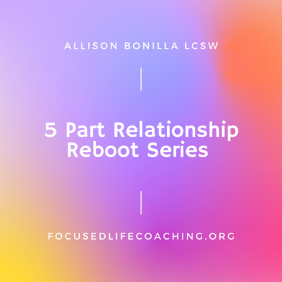 5 Part Relationship Reboot Episode 3