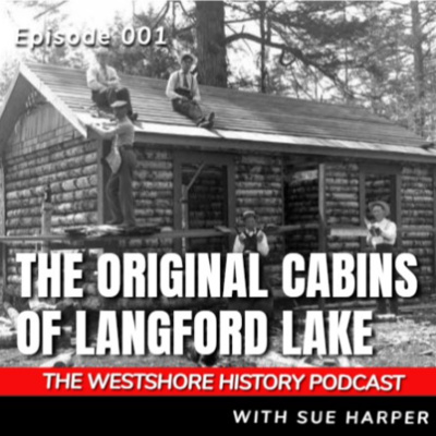 The Westshore History Podcast