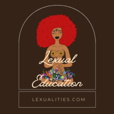 Lexual Education