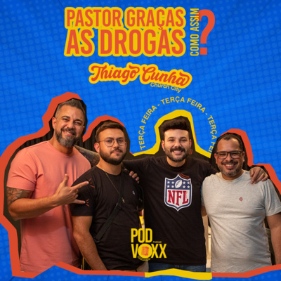 PodVoxx - Histórias que a gente ouve...
