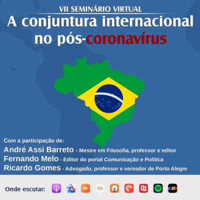VII seminário "A conjuntura internacional no pós-coronavírus" | Ricardo Gomes