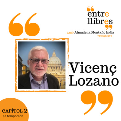 Entre Llibres 1x2 | Vicenç Lozano