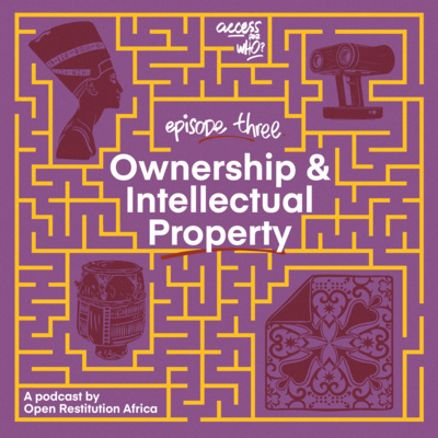 Episode 3: Ownership and Intellectual Property
