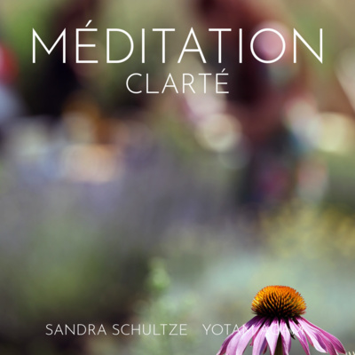 Méditation Espace et Clarté_français