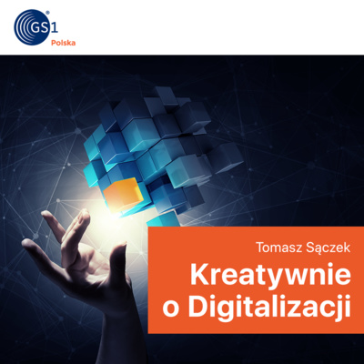 Kreatywnie o Digitalizacji