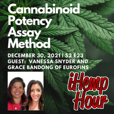 Cannabinoid Potency Assay Method | iHemp hour ft. Vanessa Snyder and Grace Bandong of Eurofins