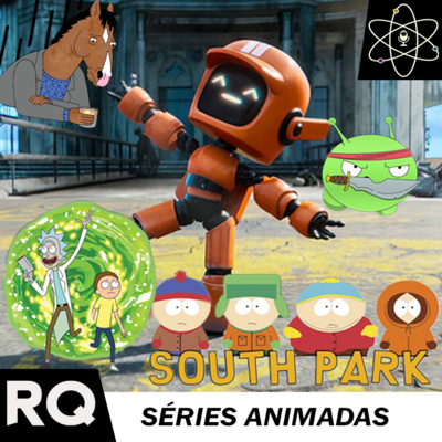 Séries Animadas 1: Amor, robôs, multiverso e consequências