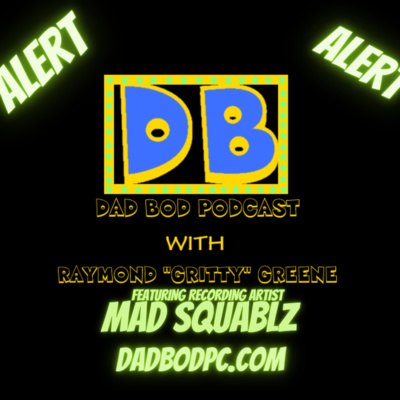 THE DAD BOD PODCAST
