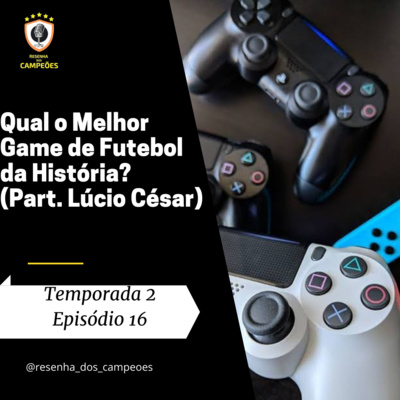 Resenha dos Campeões