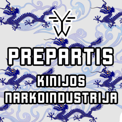 Kinijos narkoindustrija (su dr. Linu Tamošaičiu)