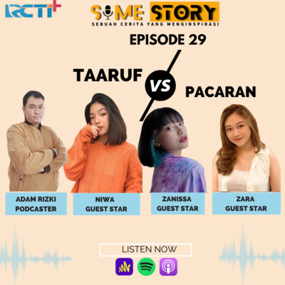 Episode 29 : Taaruf vs Pacaran