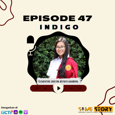 Episode 47 : Indigo