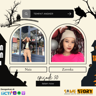 Episode 50 : Tempat Angker