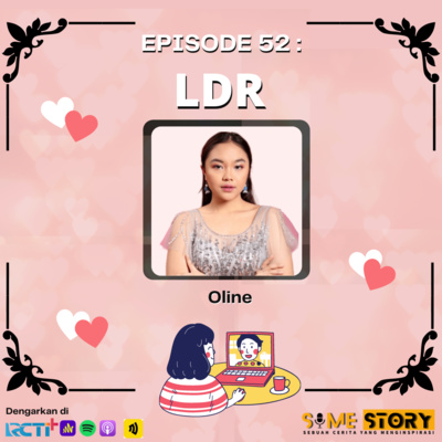 Episode 52 : LDR