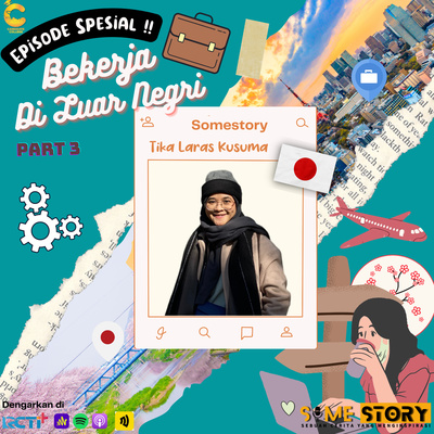 Episode Spesial : Bekerja di Luar Negeri part 3