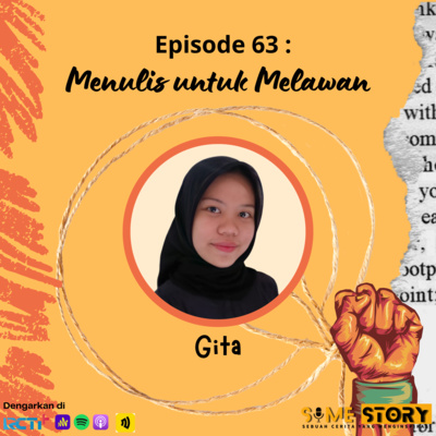 Episode 63 : Menulis untuk Melawan