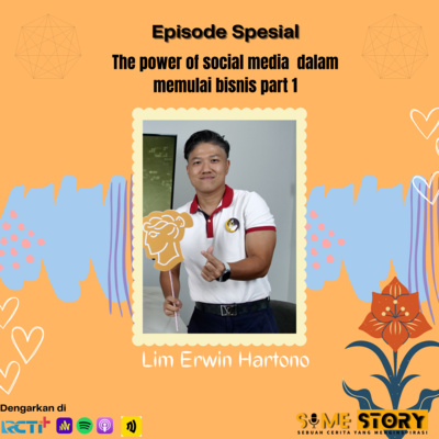 Episode Spesial : the power of social media dalam memulai bisnis Part 1
