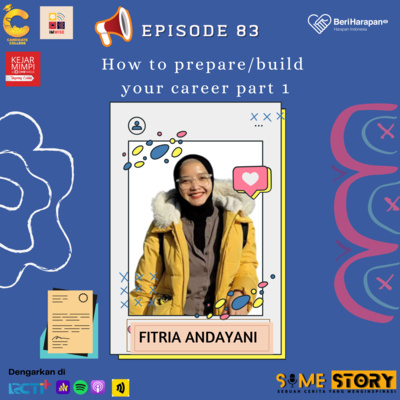 Episode 83 : How to Prepare/Build Your Career Part 1