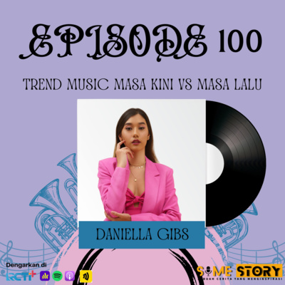 Episode 100 : Trend Music Masa Kini vs Masa Lalu