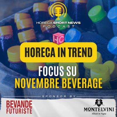 📈Horeca in trend focus su novembre Beverage 🍸Cosa berremo nel 2023 secondo la barlady Samantha Migani ⛷A Cortina la prima cocktail week sulla neve 🍹Cocktail buonissimi ma un tantino assurdi episode artwork