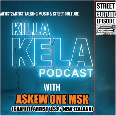 Killa Kela Podcast