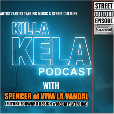 Killa Kela Podcast