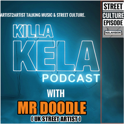 KKPC # 425 – MR DOODLE ( UK STREET ARTIST ) episode artwork