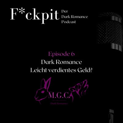 #6 Dark Romance: Leicht verdientes Geld?